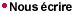 Nous �crire