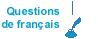 Questions de fran�ais
