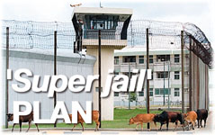 'Super jail' plan