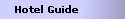 Hotel Guide