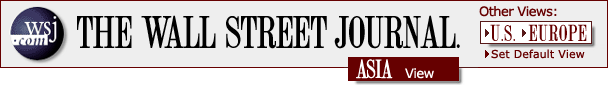 [Welcome to The Wall Street Journal Interactive Edition - Asia Home Page]