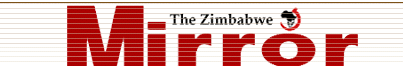Welcome to the Zimbabwe Mirror Online